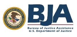 U.S. Department of Justice, Office of Justice Programs, Bureau of Justice Assistance