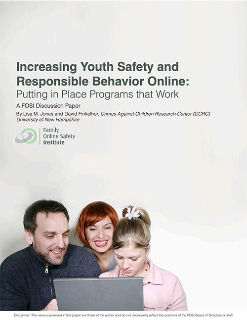 Increasing Youth Safety and Responsible Behavior Online: Programs that Work