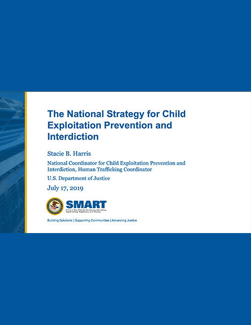Presentation-National Strategy for Child Exploitation Prevention and Interdiction