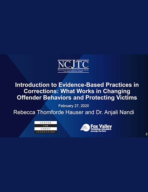 Introduction to Evidence-Based Practices in Corrections Slide Deck