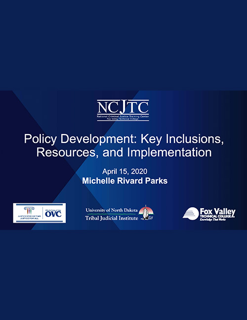 OVC Policy and Procedures: Policy Development presentation (Part 3)