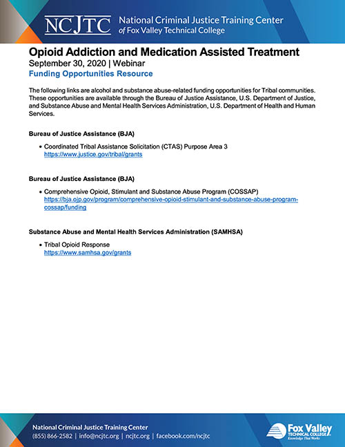 Opioid Addiction & MATs for Tribal Communities Funding Opportunities Resources