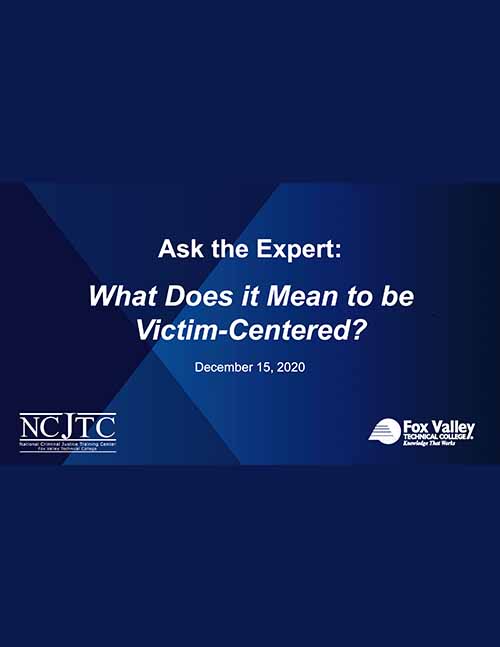 What Does it Mean to be Victim-Centered - Powerpoint Presentation
