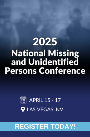 Missing and Unidentified Persons Conference