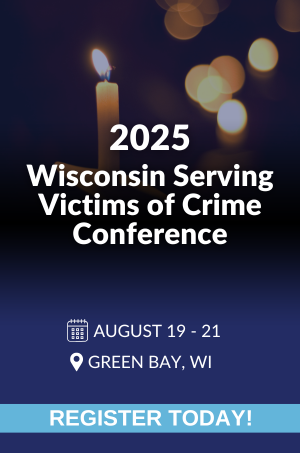 Wisconsin Serving Victims of Crime Conference