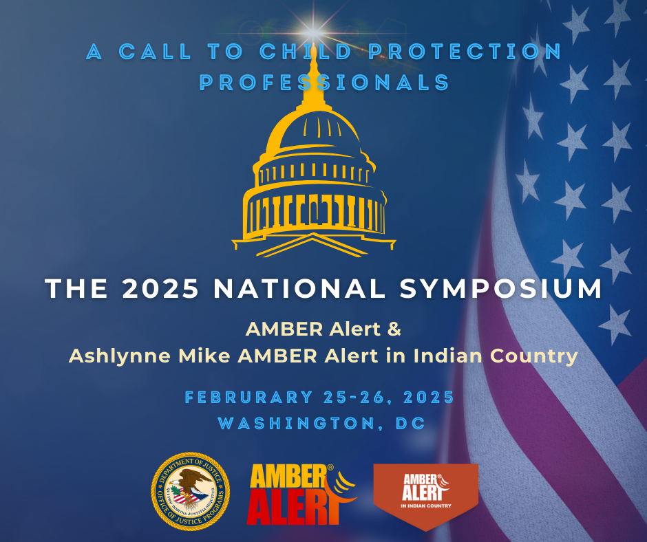 2025 National AMBER Alert and AMBER Alert in Indian Country Symposium