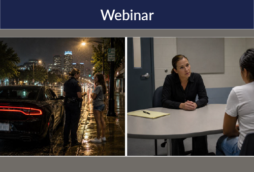 Strategic Interviewing of Child Sex Trafficking Victims