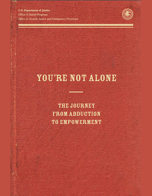 You Are Not Alone -  From Abduction to Empowerment