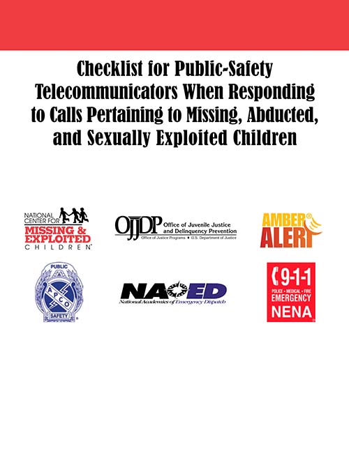 Checklist for Public Safety Telecommunicators When Responding to Calls Pertaining to Missing, Abducted and Sexually Exploited Children