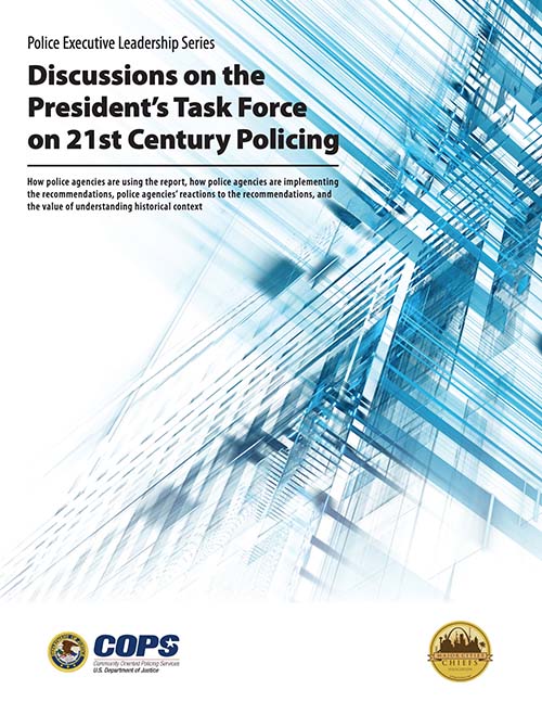 Discussions on the President's Task Force on 21st Century Policing