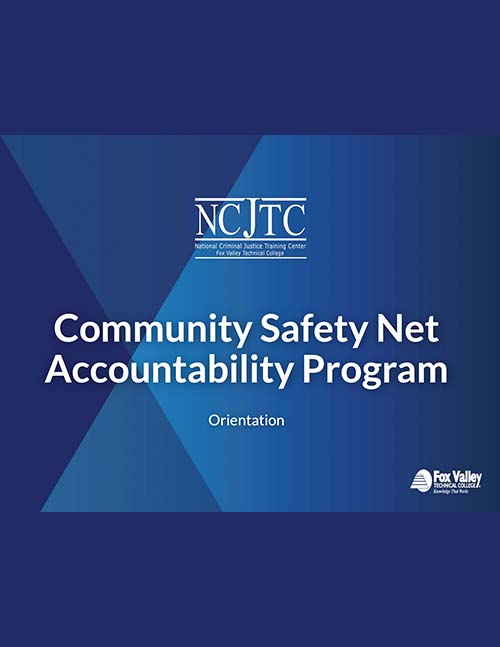 Community Safety Net Accountability Program