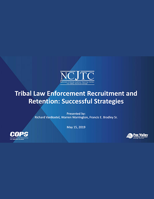 Tribal Law Enforcement Recruitment and Retention: Successful Strategies 508 compliant