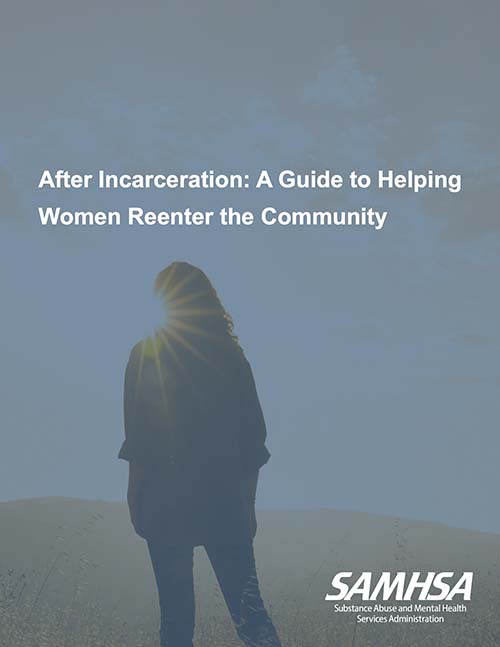 After Incarceration: A Guide to Helping Women Reenter the Community Image