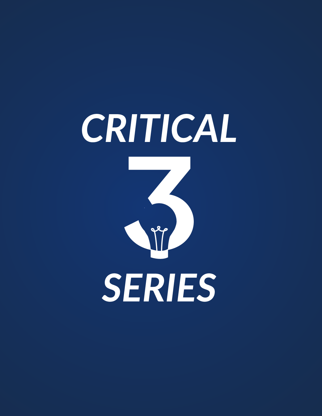 The Critical 3 Series Intro - Brad Russ