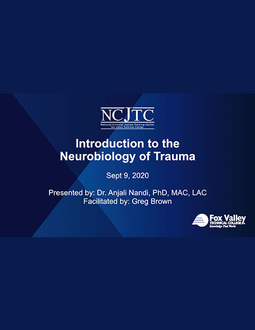 Introduction to the Neurobiology of Trauma Presentation