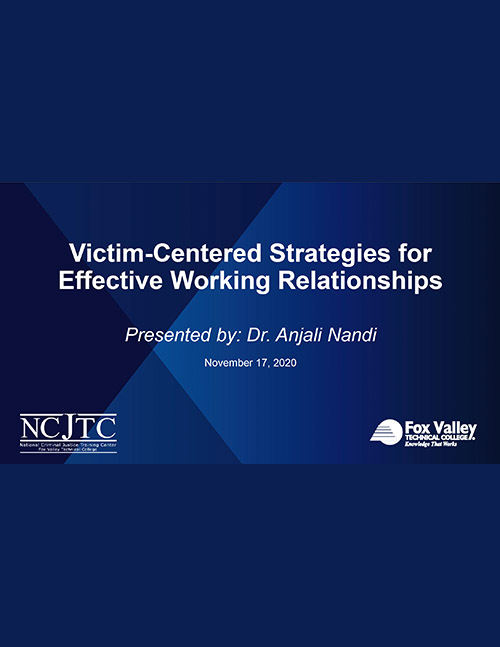 Victim-Centered Strategies for Effective Working Relationships Powerpoint