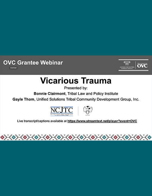 Vicarious Trauma in Tribal Organizations - PowerPoint Slides