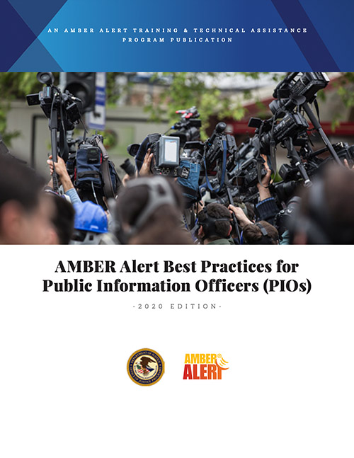 AMBER Alert Best Practices for Public Information Officers (PIOs)