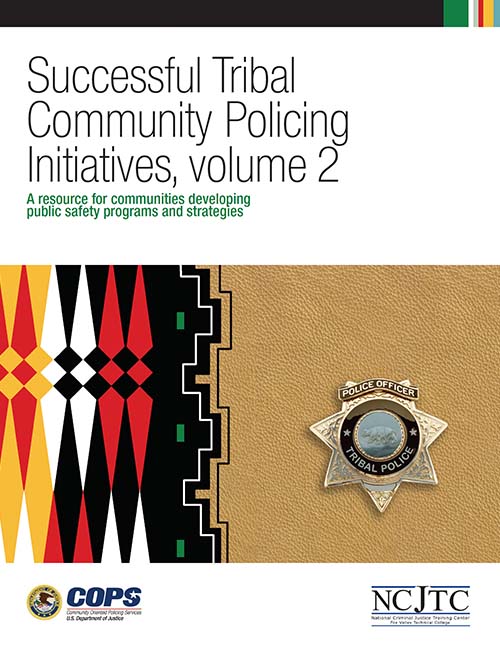 Successful Tribal Community Policing Initiatives, volume 2