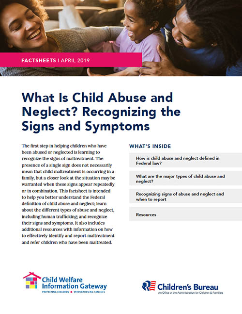 Child Abuse and Neglect - Signs and Symptoms factsheet