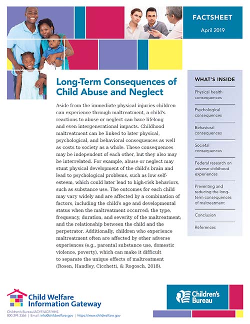 Long-Term Consequences of Child Abuse and Neglect
