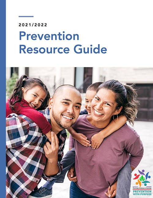 Prevention Resource Guide for Child Abuse and Neglect